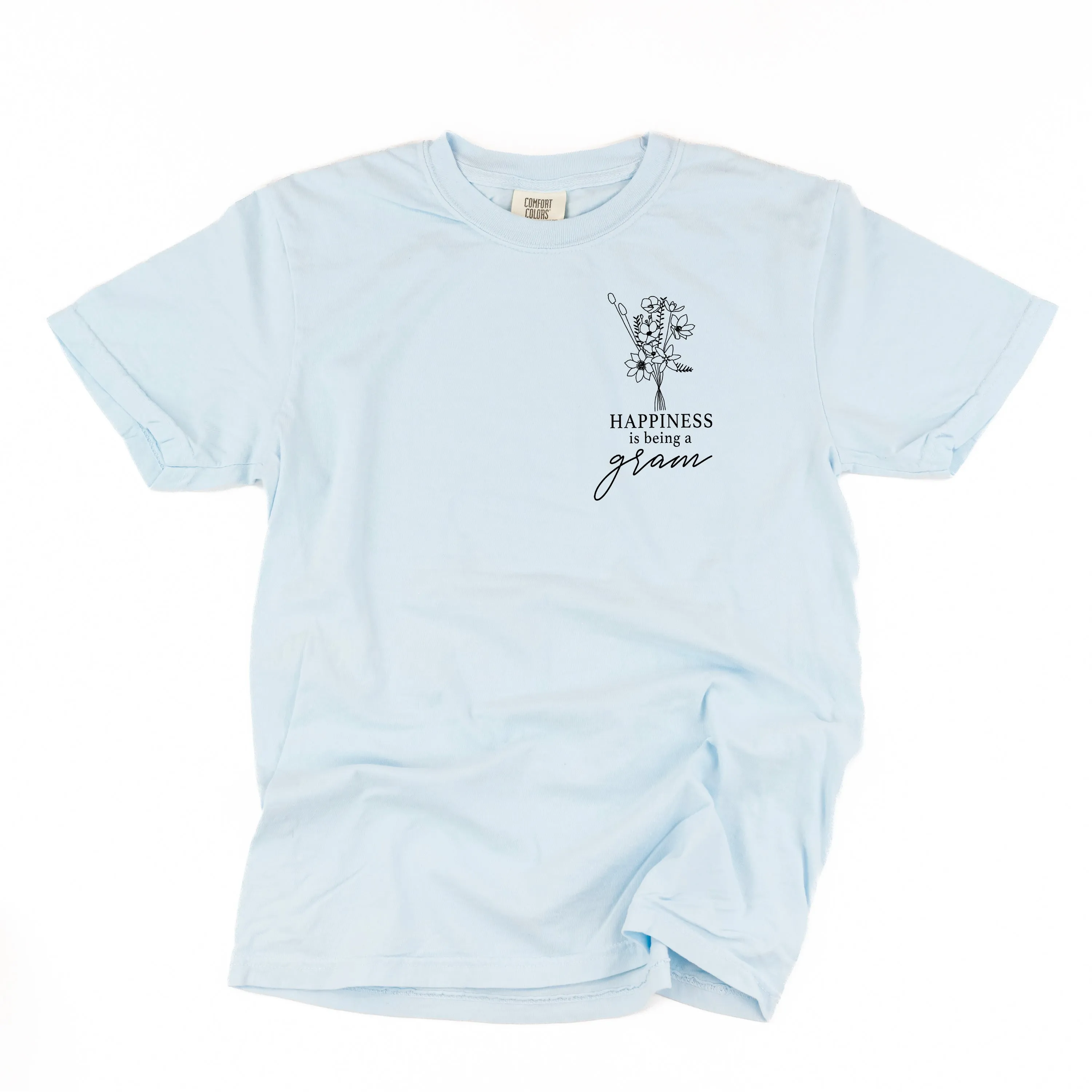 Bouquet Style - Happiness is Being a GRAM - SHORT SLEEVE COMFORT COLORS TEE