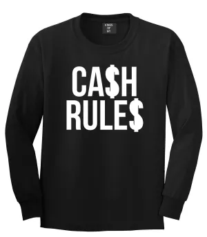 Cash Rules Long Sleeve T-Shirt