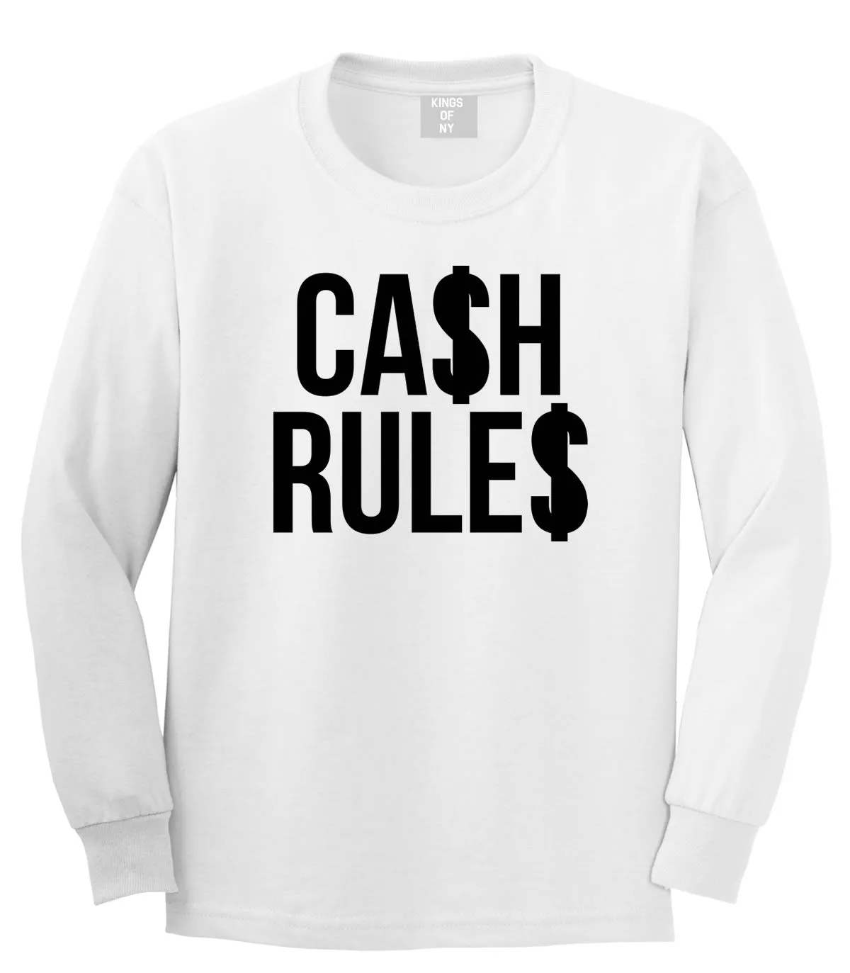 Cash Rules Long Sleeve T-Shirt